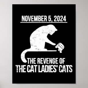 Retro November 5 Cat Kamala Harris For President 2 Poster