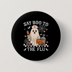 Retro Nurse Ghost Halloween Vaccine Say Boo To The Button