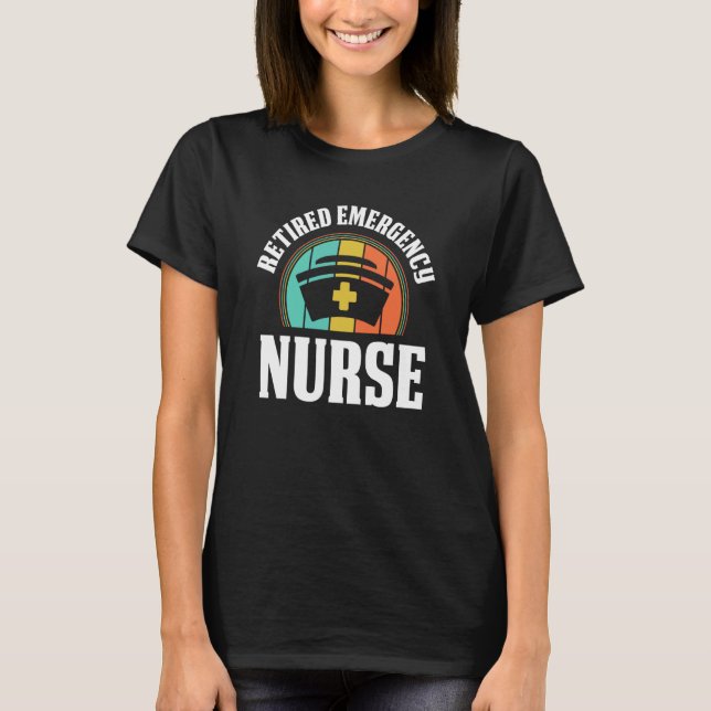 Retro Nursing Retired Caretaker  Vintage Emergency T-Shirt (Front)