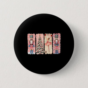 Retro Nutcracker Llet Pink Christmas Xmas Vibes Wo Button