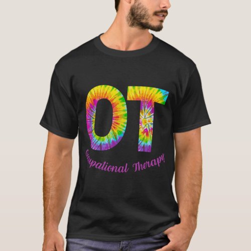 Retro Occupational Therapy OT Therapist 70s Tie Dy T_Shirt