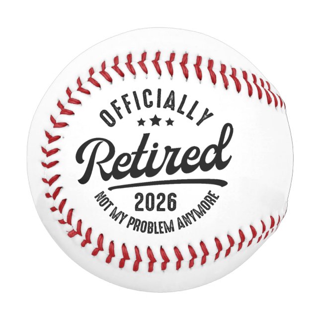 Retro Officially Retired 2026 Funny Retirement Baseball (Front Left)
