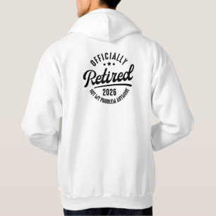 Retro Officially Retired 2026 Funny Retirement Hoodie
