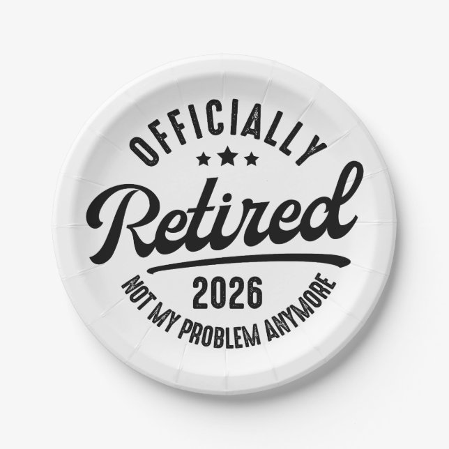 Retro Officially Retired 2026 Funny Retirement Paper Plates (Front)