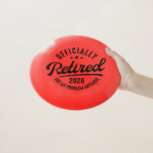 Retro Officially Retired 2026 Funny Retirement Wham-O Frisbee