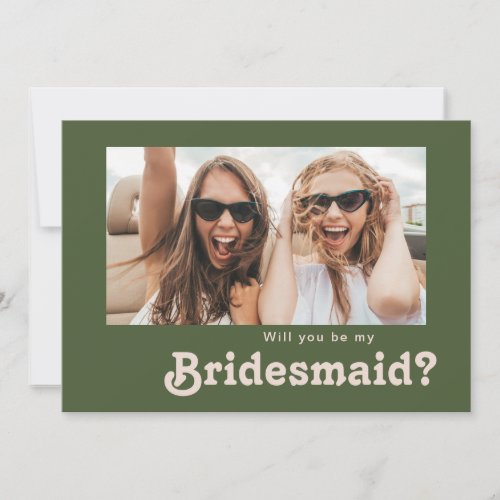 Retro Olive Green Photo Bridesmaid Proposal Card