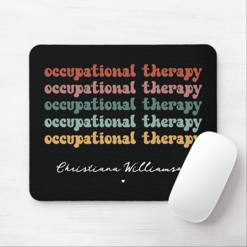 Retro OT Occupational Therapy OT School Student Mouse Pad