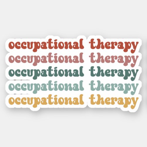 Retro OT Occupational Therapy OT School Student Sticker
