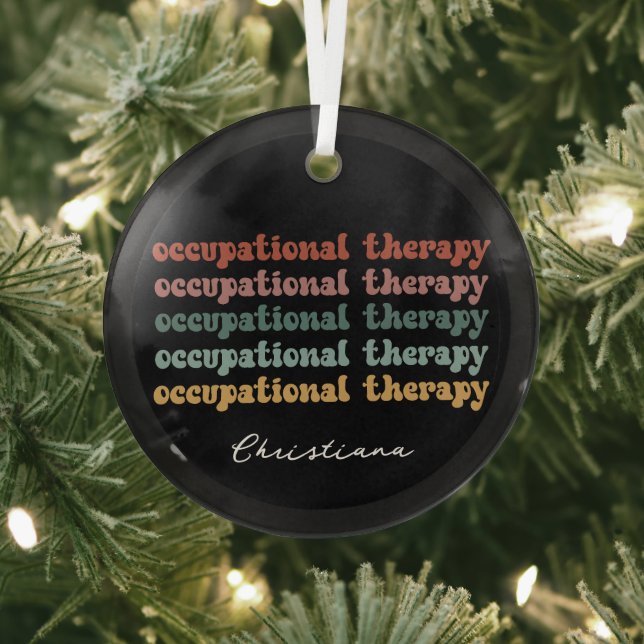 Retro OT Occupational Therapy OT Student Custom Glass Ornament (Insitu)