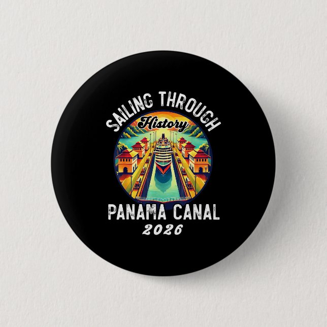 Retro Panama C Panama Waterway Sailing Cruising 20 Button (Front)