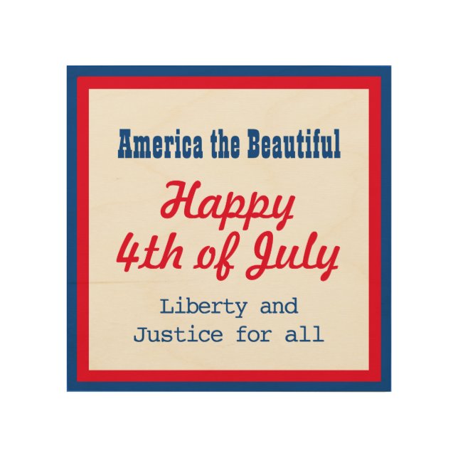 Retro Patriotic Red Blue White Happy 4th of July Wood Wall Art (Front)