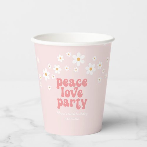 Retro Peace Love Party boho Daisy Birthday Pink Paper Cups