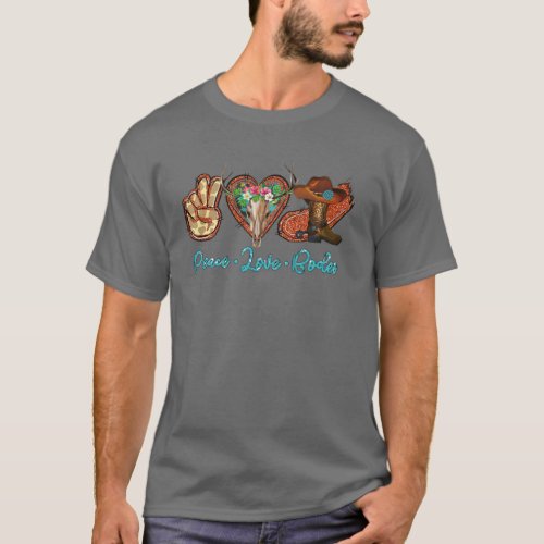 Retro Peace Love Rodeo Cowboy Boots Western Countr T_Shirt