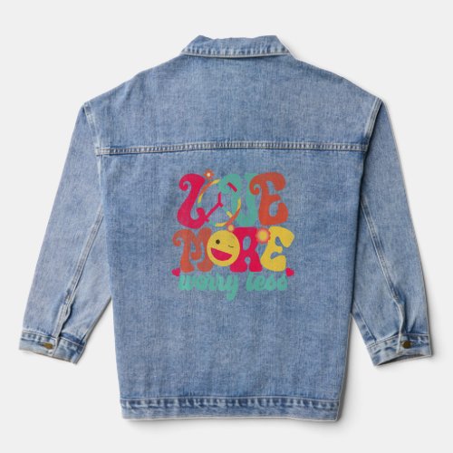 Retro Peace Sign Love More Worry Less Smile Groovy Denim Jacket