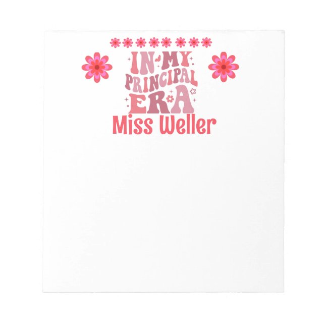 Retro Personalized In My Principal Era  Notepad (Front)