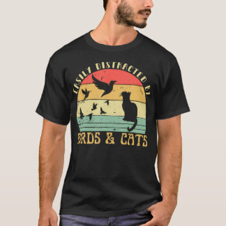 Retro Pet Cat Birds Lover Easily Distracted By T-Shirt