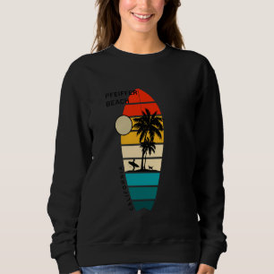 Retro Pfeiffer Beach California Surfboarders Surfe Sweatshirt