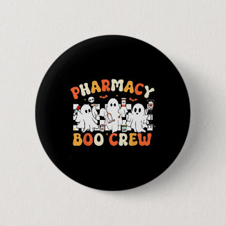 Retro Pharmacy Boo Crew Ghost Pharmacist Tech Hall Button