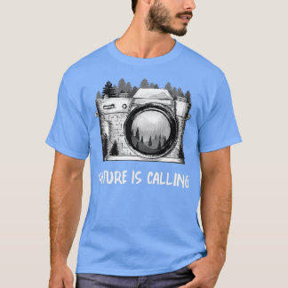 Retro Photography I Nature Is Calling  T-Shirt