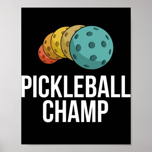 Retro Pickleball Champ Pickle Ball Champion Poster