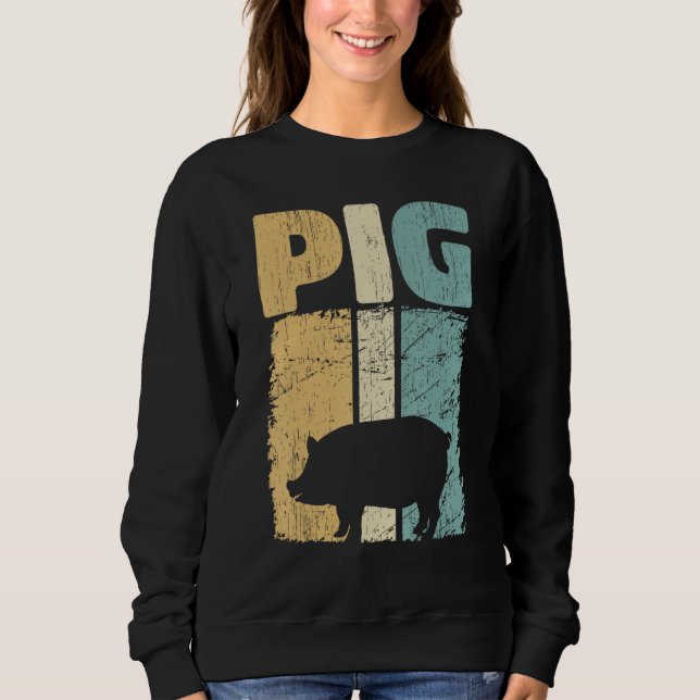 Retro Pig Lover, Cute Farmer, Farming For Men Wome Sweatshirt (Front)