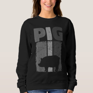 Retro Pig Lover, Cute Farmer, Farming For Men Wome Sweatshirt