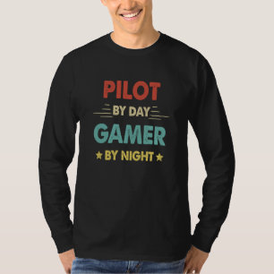 Retro Pilot By Day Gamer By Night T-Shirt