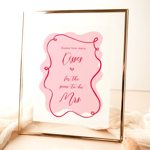 Retro pink and red wave How many kisses bridal Poster