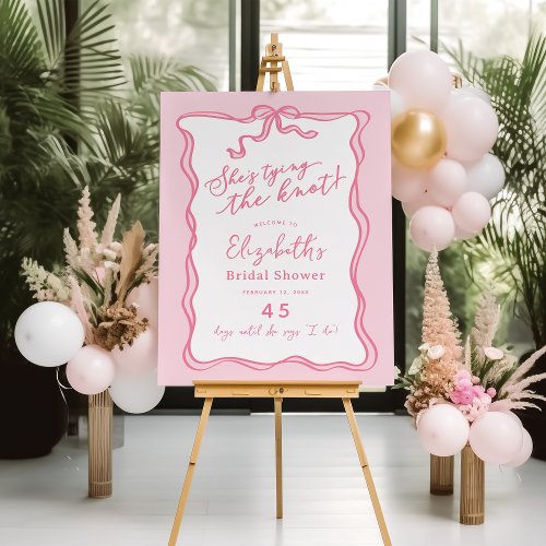 Retro Pink Bow Shes Tying the Knot Welcome Foam Board