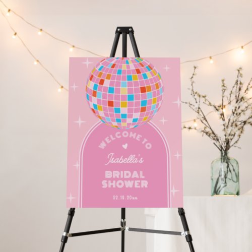 Retro Pink Disco Ball Bridal Shower Welcome Foam Board
