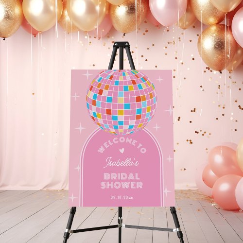 Retro Pink Disco Ball Bridal Shower Welcome Foam Board