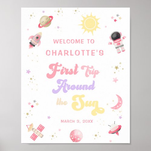 Retro Pink First Trip Around the Sun Welcome Sign