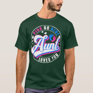 Retro Pink Or Blue Aunt Loves You Baby Gender Reve T-Shirt