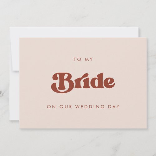 Retro Pink To my Bride on our wedding day card