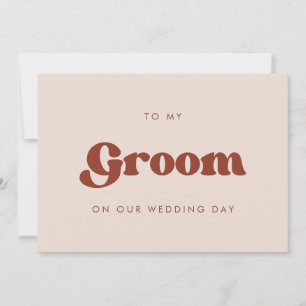 Retro Pink To my Groom on our wedding day card