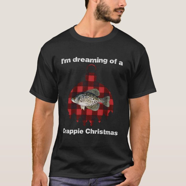 Retro Plaid I'M Dreaming Of A Crappie Christmas Fi T-Shirt (Front)
