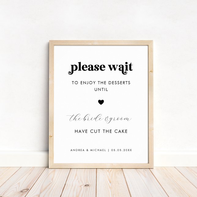 Retro Please Wait for Desserts Cake Wedding Sign (Creator Uploaded)