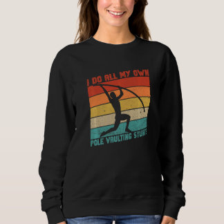 Retro Pole Vault And Pole Vault Athlete Sweatshirt