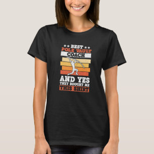 Retro Pole Vault Coach For Pole Jumper Coach   T-Shirt