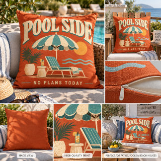 Retro Pool Side No Plans Today Outdoor Pillow