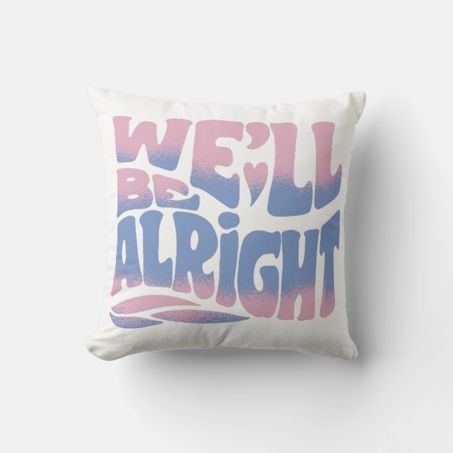 Retro Positive Quote Throw Pillow (Front)