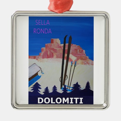 Retro Poster Dolomiti Italy at Sella Ronda Metal Ornament