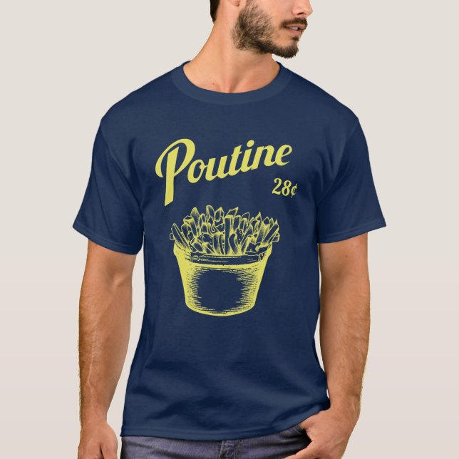 Retro Poutine  - Canada  - Montreal T-Shirt (Front)