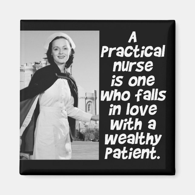 RETRO PRACTICAL  NURSE - HUMOR -  LPN MAGNET (Front)