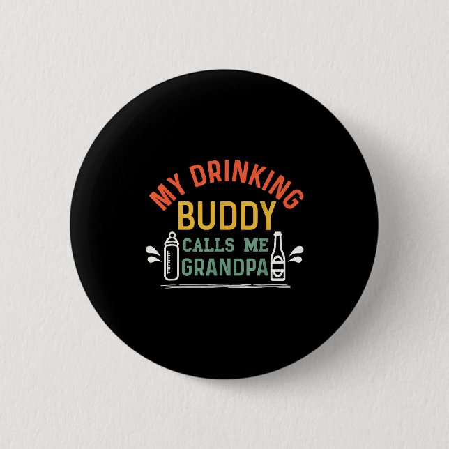 Retro Pregnancy Announcement Grandpa My Drinking B Button (Front)