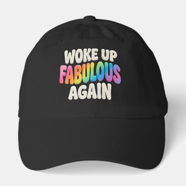 Retro Pride Puff Style Woke Up Fabulous Again Hat (Front)