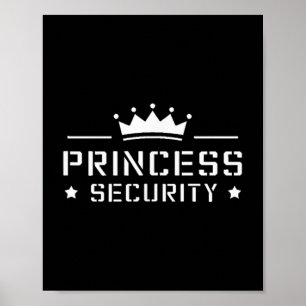 Retro Princess Security Boys Brother Birthday Dad  Poster