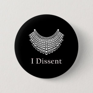 Retro Pro Choice Style We Dissent Feminist Button