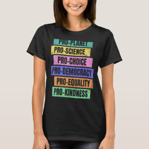 Retro Pro-Planet, Pro-Science, Pro-Democracy T-Shirt