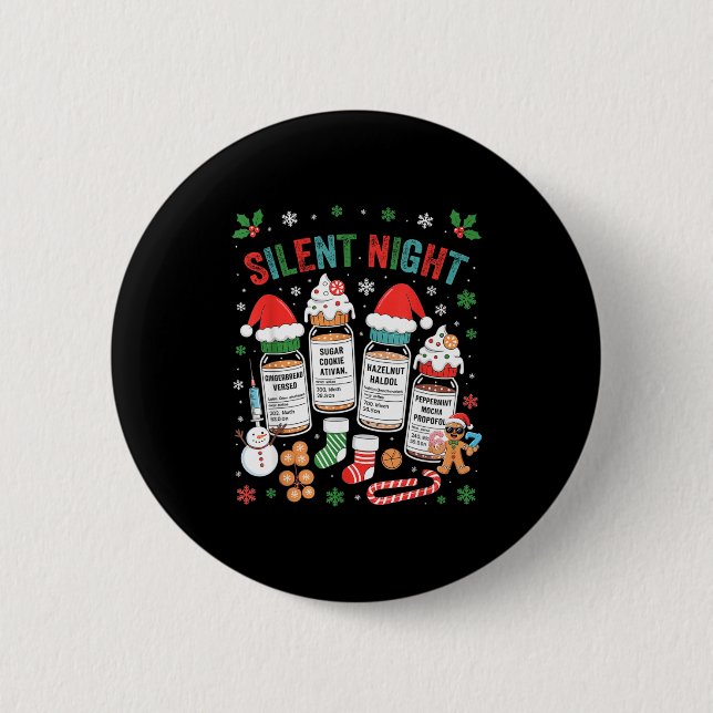 Retro Profol Silent Night Icu Nurses Funny Merry C Button (Front)